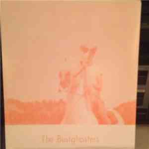 The Bustghosters - The Bustghosters flac download