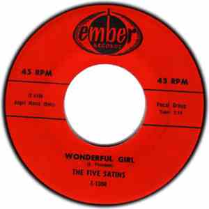 The Five Satins - Wonderful Girl / Weeping Willow flac download