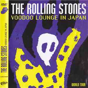 The Rolling Stones - Voodoo Lounge In Japan (World Tour) flac download