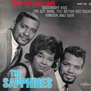 The Sapphires  - Who Do You Love flac download