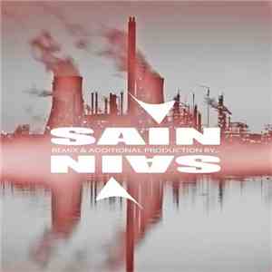 Various - Remix & Additional Production By Sain flac download