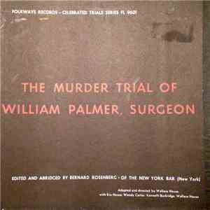 Various - The Murder Trial Of William Palmer, Surgeon flac download