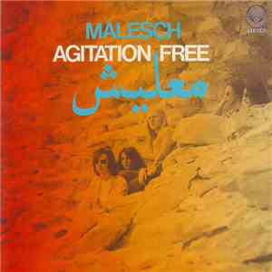 Agitation Free - معليش = Malesch flac download
