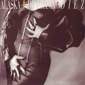 Alaska Y Dinarama - Diez flac download