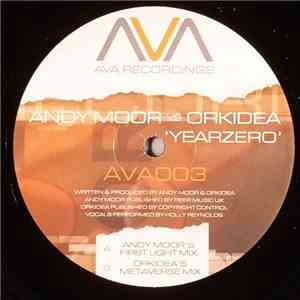 Andy Moor Vs Orkidea - Yearzero flac download
