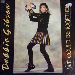 Debbie Gibson - We Could Be Together flac download