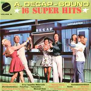 Decap Organ Antwerp - A. Decap-Sound ★ 16 Super Hits ★ Volume 12 flac download