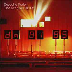 Depeche Mode - The Singles 81>85 flac download