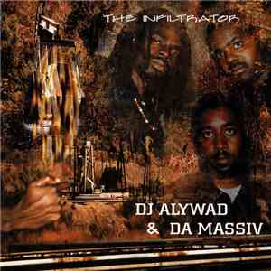 DJ Alywad & Da Massiv - The Infiltrator flac download