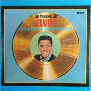 Elvis Presley - Elvis' Golden Records Volume 3 flac download
