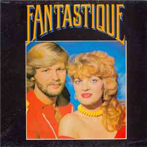 Fantastique - Fantastique FLAC download