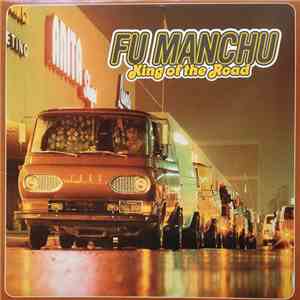 Fu Manchu - King Of The Road FLAC download