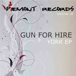 Gun For Hire - York EP flac download