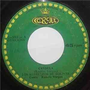 Los Sabaneros De Bolivar - Candela / Mis Pesares FLAC download