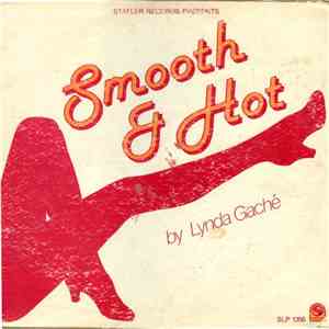 Lynda Gaché - Smooth And Hot! flac download