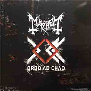 Mayhem - Ordo Ad Chao flac download