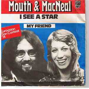 Mouth & MacNeal - I See A Star flac download