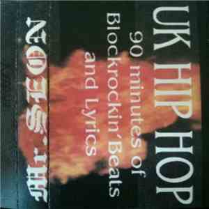 Mr. Seon - UK Hip Hop (90 Minutes Of Blockrockin' Beats And Lyrics) flac download