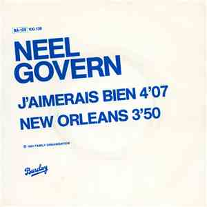 Neel Govern - J'Aimerai Bien / New Orleans flac download