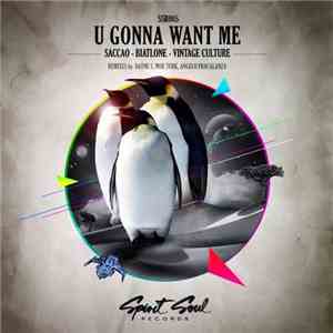 Saccao - Biatlone - Vintage Culture - U Gonna Want Me flac download