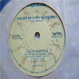 Sally Oldfield - You Set My Gypsy Blood Free flac download