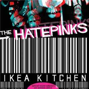 The Hatepinks - IKEA Kitchen flac download