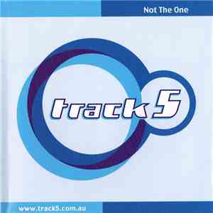 Track 5 - Not The One flac download