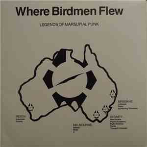 Various - Where Birdmen Flew flac download