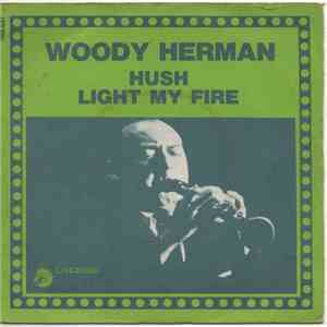 Woody Herman - Hush / Light My Fire flac download