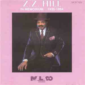 Z.Z. Hill - In Memorium 1935-1984 flac download