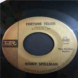 Benny Spellman - Lipstick Traces (On A Cigarette) / Fortune Teller flac download