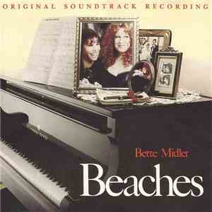 Bette Midler - Beaches (Original Soundtrack Recording) flac download