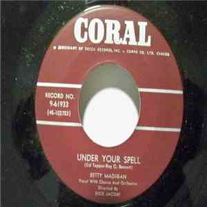 Betty Madigan - Under Your Spell / Tell Me How flac download