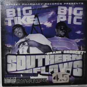Big Tike, Big Pic - Southern Flows 4.5 (Drank Drought) flac download