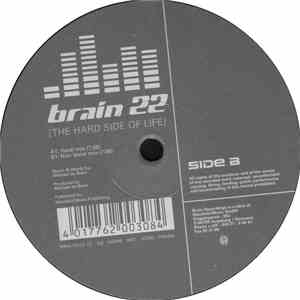 Brain 22 - The Hard Side Of Life flac download