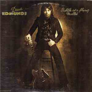 Dave Edmunds - Subtle As A Flying Mallet flac download