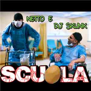 Dj Skunk , Netto  - Scuola flac download