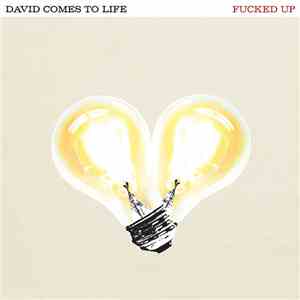 Fucked Up - David Comes To Life flac download