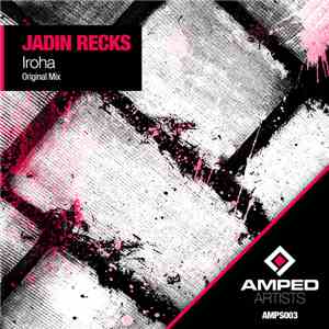 Jadin Recks - Iroha flac download