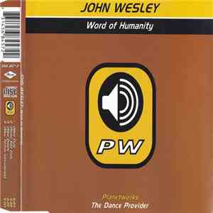 John Wesley - Word Of Humanity flac download
