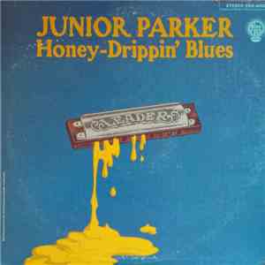 Junior Parker - Honey-Drippin' Blues flac download