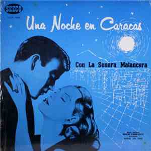 La Sonora Matancera - Una Noche En Caracas (One Night In Caracas) flac download