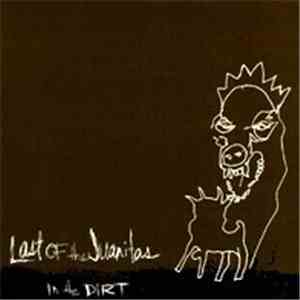Last Of The Juanitas - In The Dirt flac download