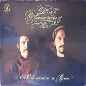 Los Olimareños - ¿No Lo Conoce A Juan? flac download