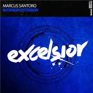 Marcus Santoro - Interior Exterior flac download