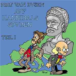 Michael Koser - Prof. Van Dusen Auf Hannibals Spuren, Teil 1 flac download