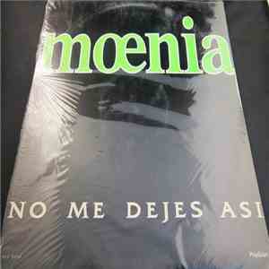 Mœnia - No Me Dejes Así flac download