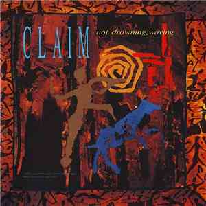 Not Drowning, Waving - Claim flac download