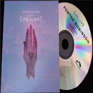 Porter Robinson - Worlds flac download