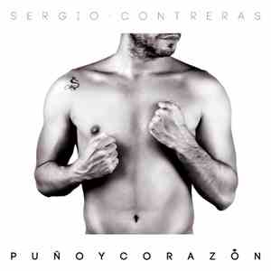 Sergio Contreras - Puño Y Corazón flac download